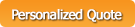 Personalized Quote
